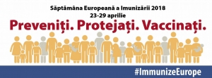 &bdquo;Săptăm&acirc;na Europenă a Imunizărilor&rdquo;